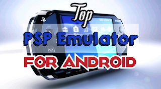 Top 7 best PSP emulator for android devices 1