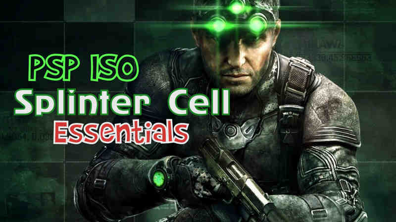 splinter cell essential psp iso