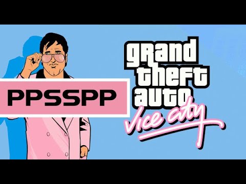 Grand theft auto vice city ppsspp