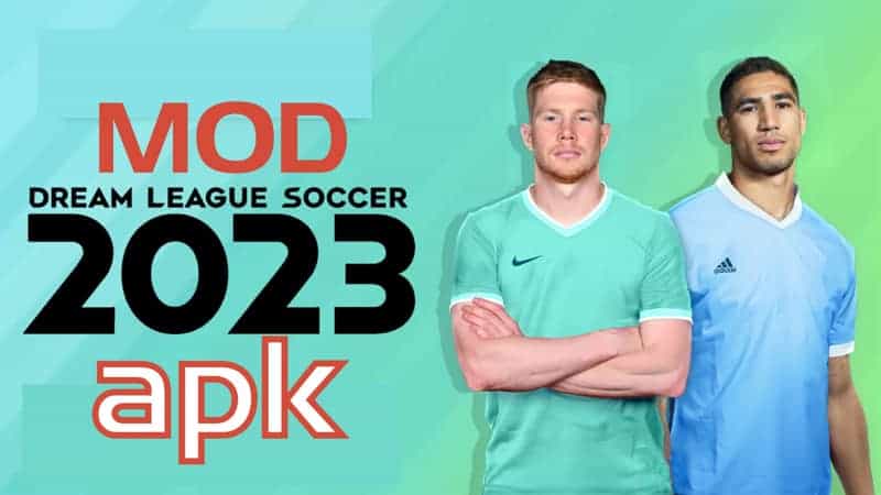 Download MOD Dream League Soccer 2023 Apk + OBB data 1