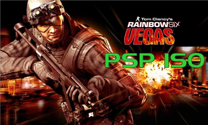Download Tom Clancy’s Rainbow Six: Vegas PSP ISO | PPSSPP games 1