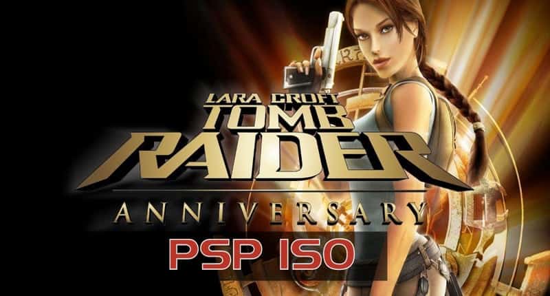 Download Tomb Raider - Anniversary PSP ISO | PPSSPP games 1